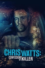 The Chris Watts Story (2020)