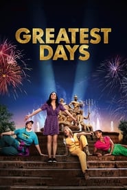 Greatest Days (2023)