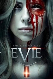 EVIE (Evil has a New Name)