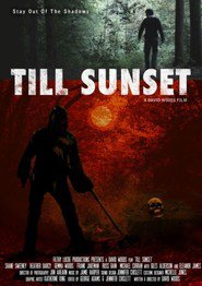 Till Sunset (2011)