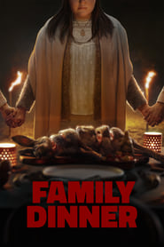 Family Dinner (2022)