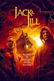 Jack & Jill: The Hills of Hell (2022)