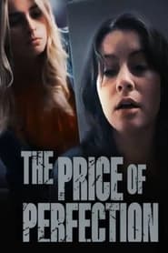 The Price of Perfection (2022)