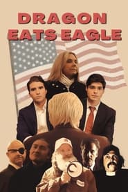 Dragon Eats Eagle (2022)