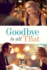 Goodbye to All That (2014)