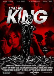Call Me King (2016)