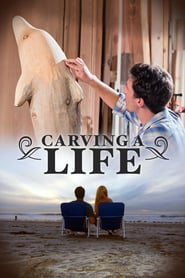 Carving a Life (2015)
