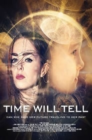 Time Will Tell (2016)