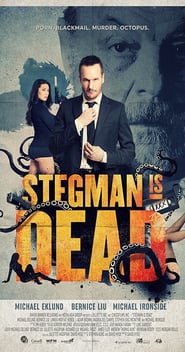 Stegman Is Dead (2017)