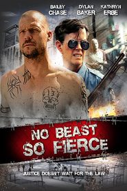 No Beast So Fierce (2015)