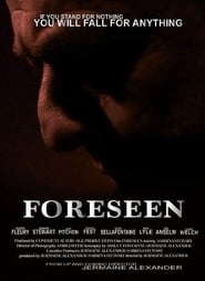 Foreseen (2016)
