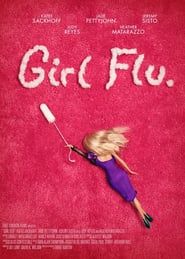 Girl Flu (2016)