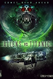 Aliens vs. Titanic (2015)