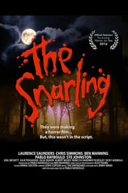 The Snarling (2017)