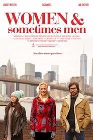 Women and Sometimes Men (2015)