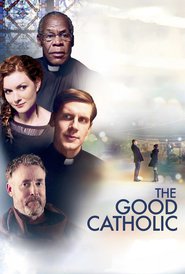 The Good Catholic (2016)