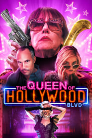 The Queen of Hollywood Blvd (2016)