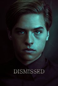 Dismissed (2017)