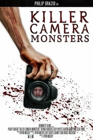 Killer Camera Monsters (2016)