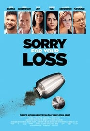 Sorry for Your Loss (2017)