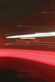 The First Time (2016)