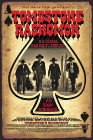 Tombstone-Rashomon (2016)