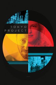 Tokyo Project (2016)