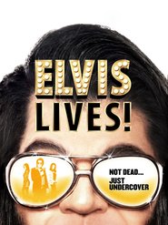 Elvis Lives! (2016)