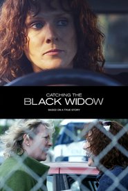 Catching the Black Widow (2016)