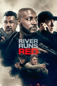 River Runs Red (2017)