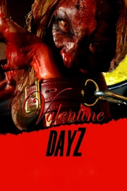 Valentine DayZ (2017)