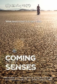 Coming to My Senses (2016)