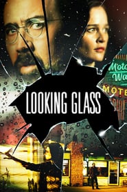 Looking Glass (2017)