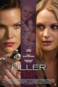 Killer Mom (2017)