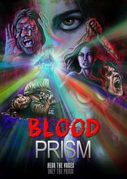 Blood Prism (2017)