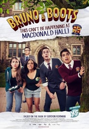 Bruno & Boots: This Can’t Be Happening at Macdonald Hall (2017)