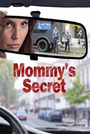 Mommy’s Secret (2016)