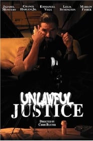Unlawful Justice (2017)