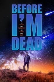 Before I’m Dead (2021)