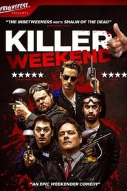 Killer Weekend (2018)