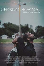 Chasing After You (2018)