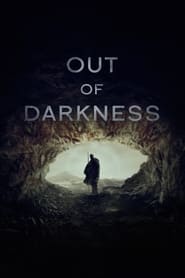 Out of Darkness (2023)