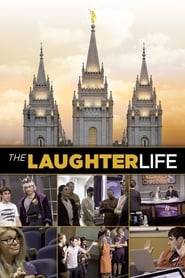 The Laughter Life (2018)