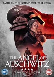 The Angel of Auschwitz (2018)