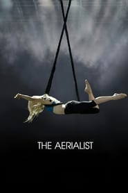 The Aerialist (2018)